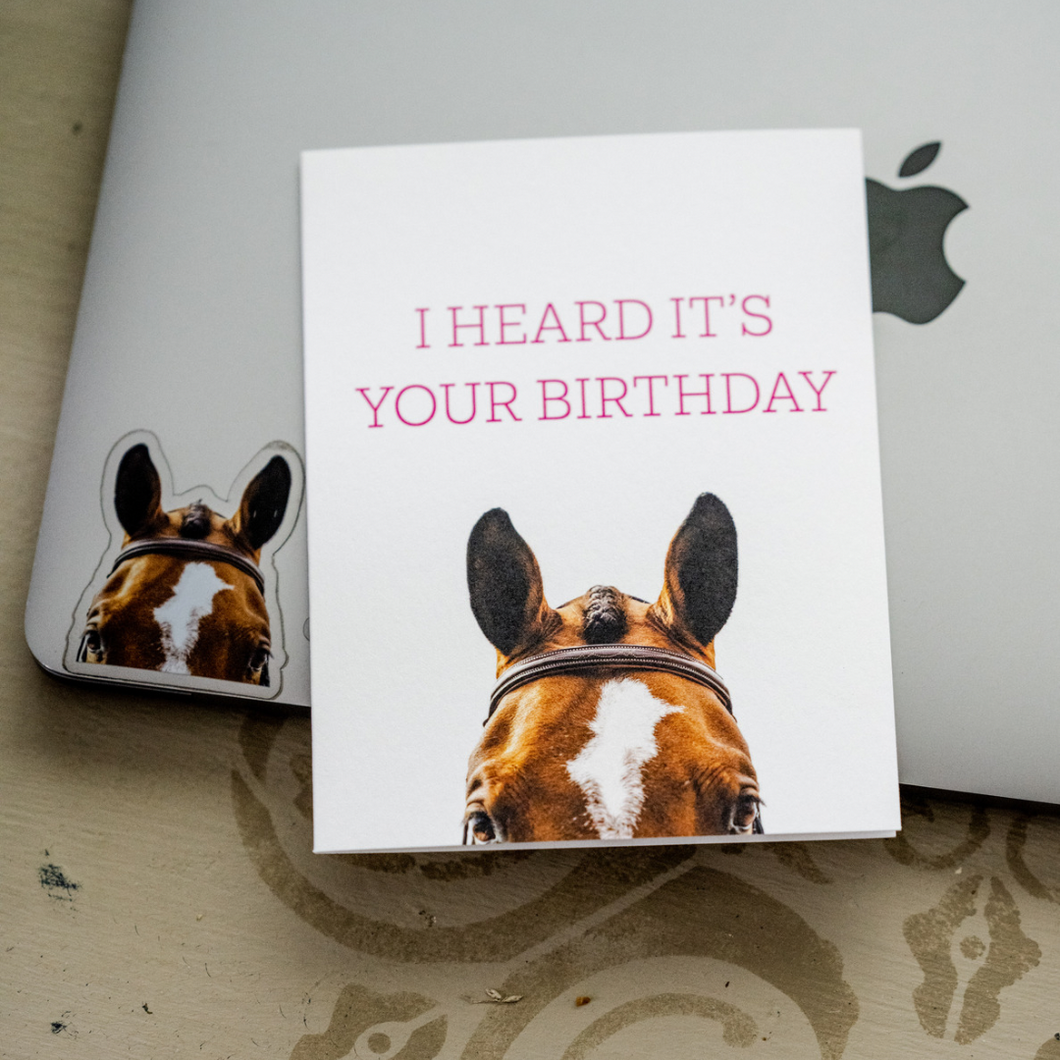 Heard It’s Your Birthday Greeting Card